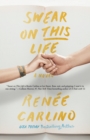 Swear on This Life : A Novel - Book