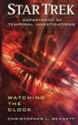 Department of Temporal Investigations: Watching the Clock - Book