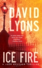 Ice Fire : A Thriller - Book