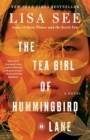 The Tea Girl of Hummingbird Lane : A Novel - Book