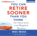 You Can Retire Sooner Than You Think - eAudiobook