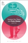 Feminist Film Theory and Pretty Woman - eBook