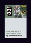 The Pharcyde's Bizarre Ride II the Pharcyde - eBook