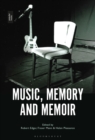 Music, Memory and Memoir - eBook