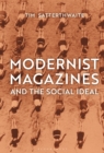 Modernist Magazines and the Social Ideal - eBook