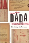 Dada Magazines : The Making of a Movement - eBook