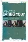 What's Eating You? : Food and Horror on Screen - Book