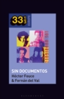 Los Rodriguez's Sin Documentos - Book