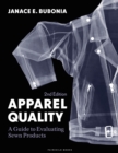 Apparel Quality : A Guide to Evaluating Sewn Products - Bundle Book + Studio Access Card - Book