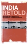 India Retold : Dialogues with Independent Documentary Filmmakers in India - Book