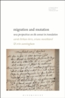 Migration and Mutation : New Perspectives on the Sonnet in Translation - Book