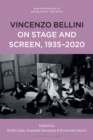 Vincenzo Bellini on Stage and Screen, 1935-2020 - Book