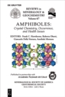 Amphiboles : Crystal Chemistry, Occurrence, and Health Issues - eBook
