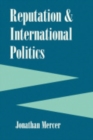 Reputation and International Politics - eBook
