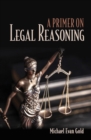 A Primer on Legal Reasoning - eBook