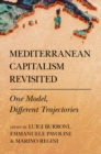 Mediterranean Capitalism Revisited : One Model, Different Trajectories - eBook