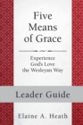Five Means of Grace: Leader Guide - Book