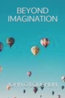 Beyond Imagination - Book