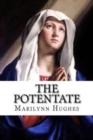 The Potentate : An Out-of-Body Travel Book - Book