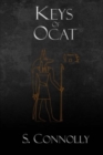 Keys of Ocat : A Grimoire of Daemonolatry Nygromancye - Book