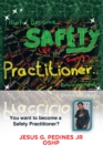 Think and Become Safety Practitioner - eBook
