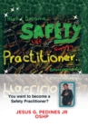 Think and Become Safety Practitioner - Book