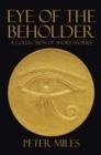 Eye of the Beholder : A Collection of Short Stories - eBook