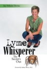 Lyme Whisperer : The Secret'S Out - eBook