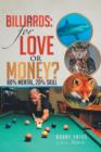 Billiards : For Love or Money?: 80% Mental, 20% Skill - Book