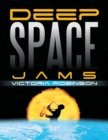 Deep Space Jams - Book