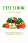 C'Est Si Bon! : Haitian Cuisine Cookbook - Book