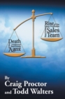 Death of the Traditional Real Estate Agent : Rise of the Super-Profitable Real Estate Sales Team - Book
