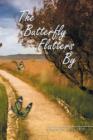 The Butterfly Flutters by - Book