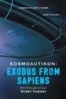 Kosmoautikon : Exodus from Sapiens (Book One) - eBook