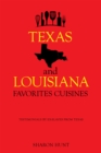 Texas  and   Louisiana  Favorites Cuisines - eBook