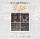 Crochet Memories for Life - Book