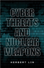 Cyber Threats and Nuclear Weapons - Book