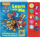 Nickelodeon PAW Patrol: Learn with Me 123! Counting, Colors, Shapes, and More! Sound Book - Book