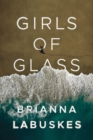 Girls of Glass - Book