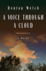 A Voice Through a Cloud : A Novel - eBook