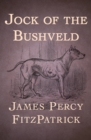 Jock of the Bushveld - eBook