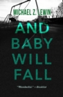 And Baby Will Fall - eBook
