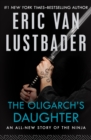 The Oligarch's Daughter - eBook