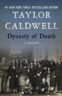 Dynasty of Death : A Novel - eBook