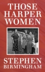Those Harper Women - eBook