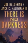 There Is No Darkness - eBook