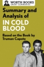 Summary and Analysis of In Cold Blood: A True Account of a Multiple Murder and Its Consequences : Based on the Book by Truman Capote - eBook