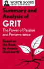 Summary and Analysis of Grit: The Power of Passion and Perseverance - Book