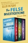 The Felse Investigations Volume One : Fallen into the Pit, Death and the Joyful Woman, and Flight of a Witch - eBook
