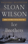 Ice Brothers : A Novel - Book